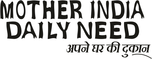 Mother India Daily Need